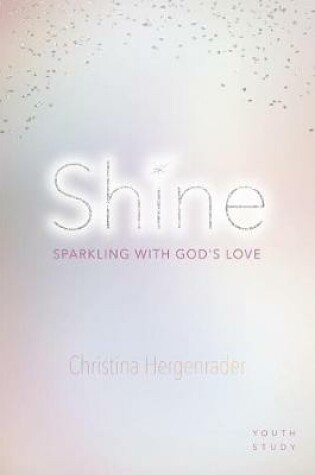 Cover of Shine