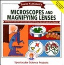 Book cover for Janice Vancleave's Microscopes and Magnifying Lenses