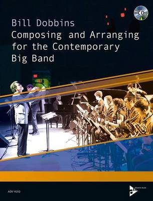 Book cover for Composing and Arranging for the Contemporary Big Band