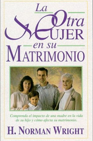 Cover of La Otra Mujer En Su Matrimonio