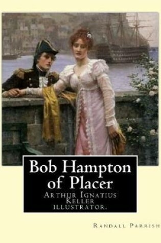 Cover of Bob Hampton of Placer By