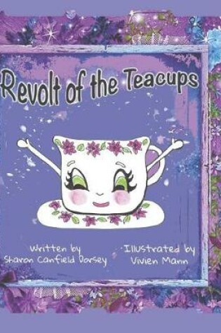 Cover of Revolt of the Teacups