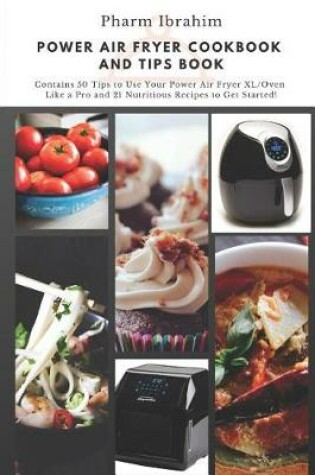 Cover of Power Air Fryer Cookbook and Tips Book