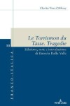 Book cover for Le Torrismon Du Tasse. Tragedie