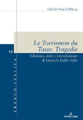 Cover of Le Torrismon Du Tasse. Tragedie
