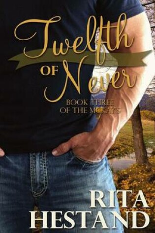 Cover of Twelfth of Never