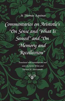 Cover of Commentary on Aristotle's "On Sense and What is Sensed" and "On Memory and Recollection"