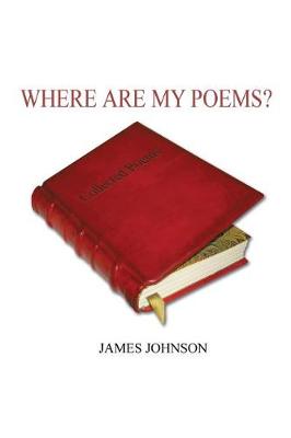 Book cover for Where Are My Poems?