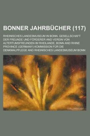 Cover of Bonner Jahrbucher (117)
