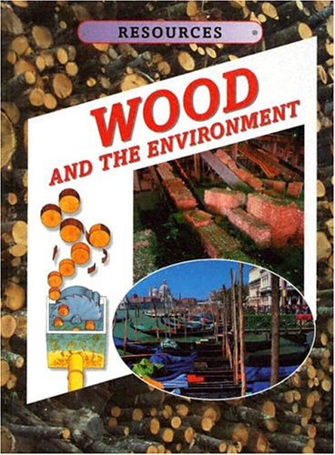 Cover of Wood and the Environment