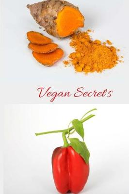 Cover of Vegan Secrets