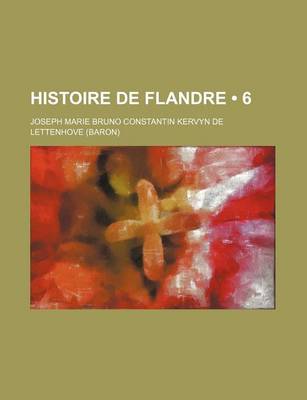 Book cover for Histoire de Flandre (6)