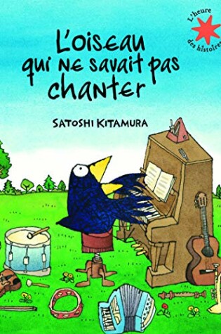 Cover of L'oiseau qui ne savait pas chanter