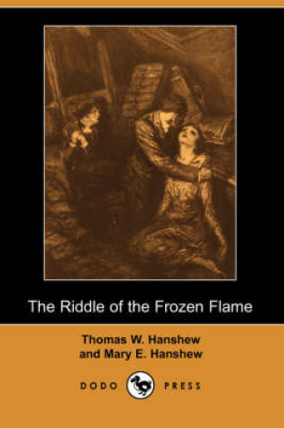 Cover of The Riddle of the Frozen Flame (Dodo Press)