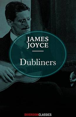 Book cover for Dubliners (Diversion Classics)