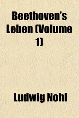 Book cover for Beethoven's Leben (Volume 1)