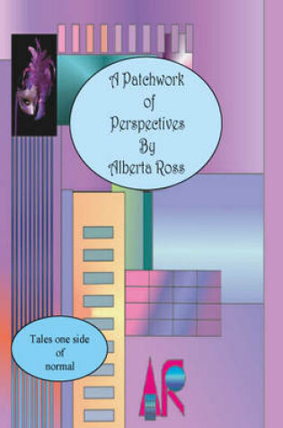 Cover of A Patchwork of Percepetives