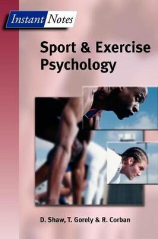 Cover of BIOS Instant Notes in Sport and Exercise Psychology