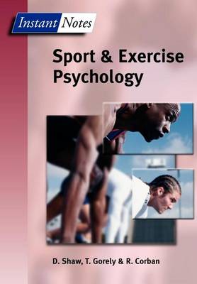 Book cover for BIOS Instant Notes in Sport and Exercise Psychology