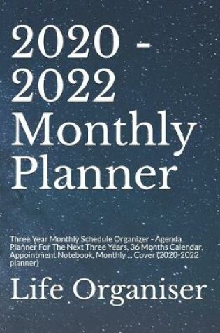 Cover of 2020 - 2022 Monthly Planner