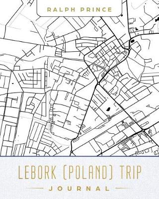 Book cover for Lebork (Poland) Trip Journal