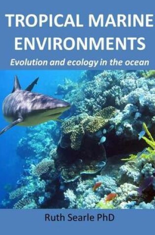 Cover of Tropical Marine Environments