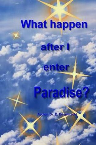 Cover of What happen after i enter Paradise