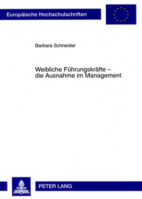 Book cover for Weibliche Fuehrungskraefte - Die Ausnahme Im Management