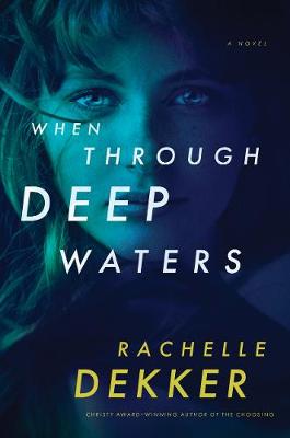 Book cover for When Through Deep Waters