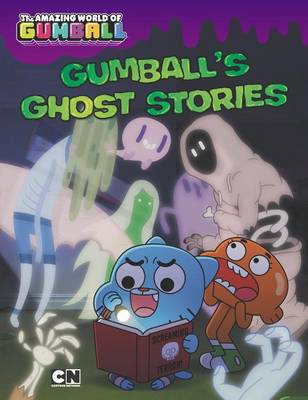 Book cover for Gumball's Ghost Stories