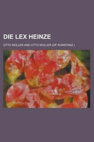 Cover of Die Lex Heinze