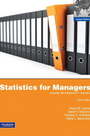 Cover of Levine: Statistics For Managers plus Maths XL, Global Edition, 6e