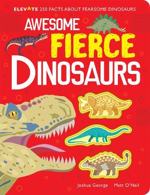 Book cover for Awesome Fierce Dinosaurs