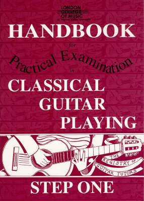 Cover of London College of Music Handbook for Practical Examinations in Classical Guitar Playing