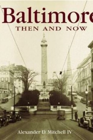 Cover of Baltimore Then & Now