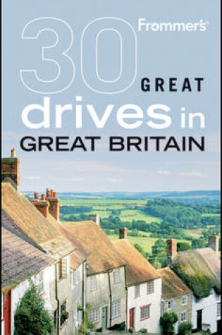 Cover of Frommer's 30 Great Drives in Great Britain