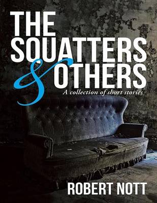 Book cover for The Squatters & Others