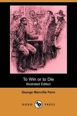 Book cover for To Win or to Die(Dodo Press)