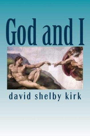 Cover of God and I