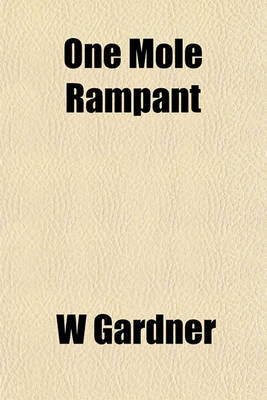 Book cover for One Mole Rampant