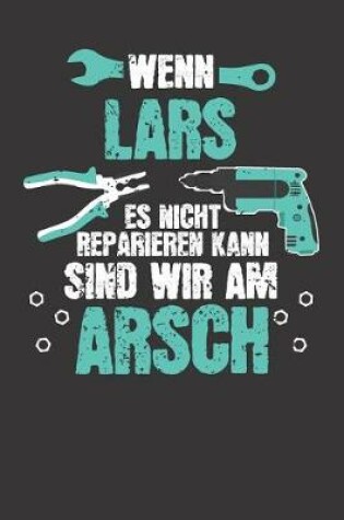 Cover of Wenn LARS es nicht reparieren kann