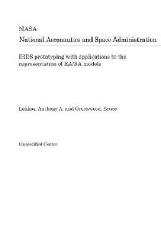 Cover of Irds Prototyping with Applications to the Representation of Ea/Ra Models