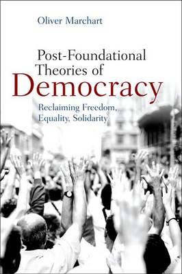 Book cover for Post-Foundational Theories of Democracy