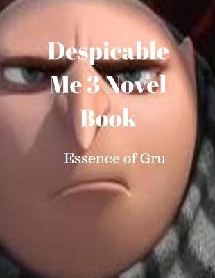 Book cover for Despicable Me 3 Novel Book