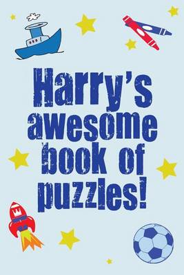 Book cover for Harry's Awesome Book Of Puzzles!