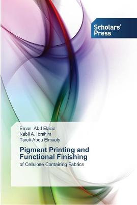 Book cover for Pigment Printing and Functional Finishing