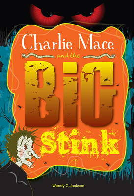 Book cover for Charlie Mace and the Big Stink