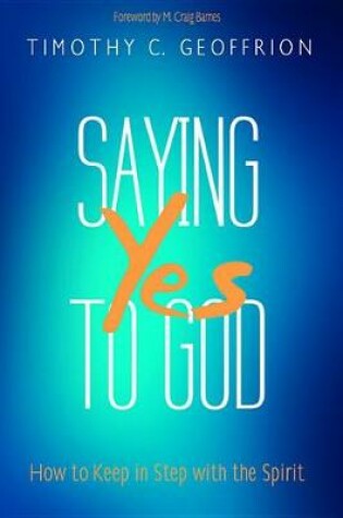 Cover of Saying Yes to God