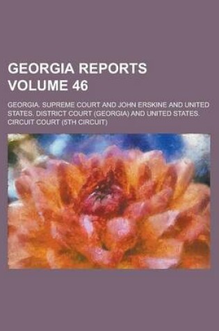 Cover of Georgia Reports Volume 46