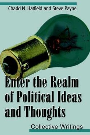 Cover of Enter the Realm of Political Ideas and Thoughts